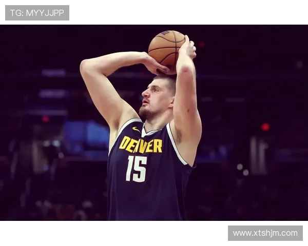 尼古拉约基奇：篮球场上的魔术师与历史传奇的崛起之路